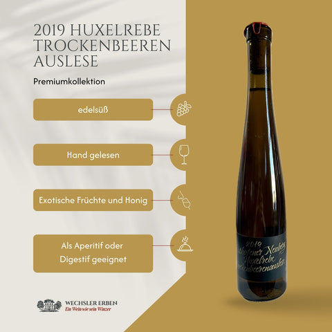 Trockenbeerenauslese edelüß, Weingut Wechsler Erben Othofen Rheinhessen
